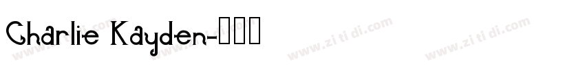 Charlie Kayden字体转换